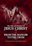 Life And Passion Of Jesus