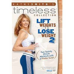 Kathy Smith: Lift Weights to Lose Weight 2