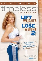Kathy Smith: Lift Weights to Lose Weight 2