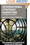 International Strategic Marketing: A European Perspective