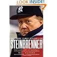 Steinbrenner: The Last Lion of Baseball Steinbrenner: The Last Lion of Baseball