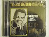 Les Brown and his Orchestra - The Great Big Band Collection