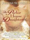 The Parlor House Daughter (Five Star Expressions)
