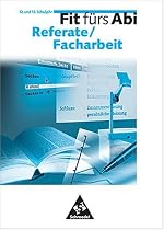 Fit f&uuml;rs Abi, Fit f&uuml;rs Abi Referate / Facharbeit
