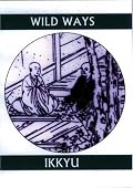 Wild Ways: Zen Poems of Ikkyu (Companions for the Journey)