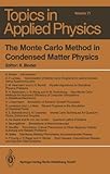 The Monte Carlo method in condensed matter physics