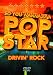 So You Wanna Be A Pop Star - Drivin' Rock