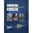 Growing Cooler: The Evidence on Urban Development and Climate Change