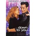 Down to You (Widescreen)