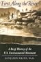 First Along the River: A Brief History of the U.S. Environmental Movement