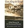 First Along the River: A Brief History of the U.S. Environmental Movement