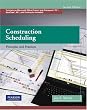 Construction Scheduling: Principles and Practices (2nd Edition)