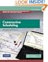 Construction Scheduling: Principles and Practices (2nd Edition)