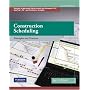 Construction Scheduling: Principles and Practices (2nd Edition)