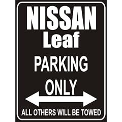 PEMA Parkplatz - Parking Only nissan-leaf - Parkplatzschild