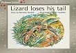 Lizard Loses His Tail