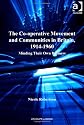 The impact of the co-operative movement on communities in Britain, 1914-60
