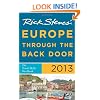 Rick Steves' Europe Through the Back Door 2013: The Travel Skills Handbook