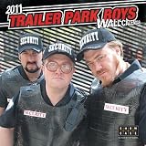 Trailer Park Boys 2011 Wall Calendar