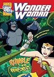 Rumble in the rainforest
