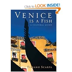 Venice is a Fish: A Cultural Guide