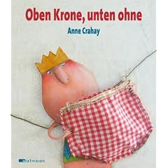 Oben Krone, unten ohne
