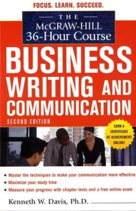 The McGraw-Hill 36-Hour Course in Business Writing 