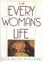 In Every Woman's Life