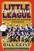 Little League Confidential: One Coach's Completely Unauthorized Tale of Survival