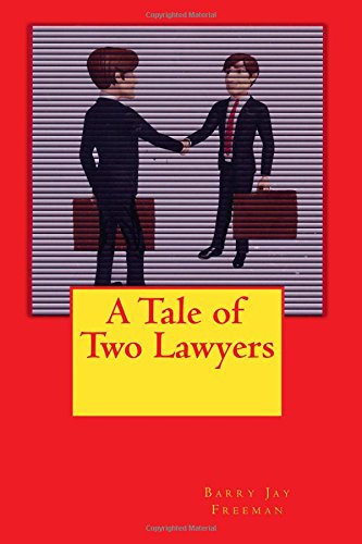 a tale of two lawyers