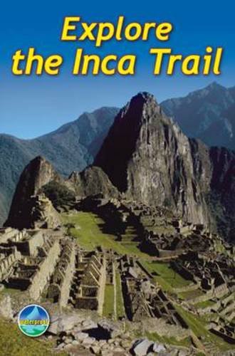 explore the inca trail