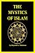 The Mystics of Islam