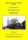 St Mary's Worsbrough baptisms. Volume 1, 1st January 1800 - 21st December 1812