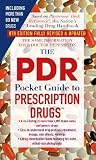 The PDR Pocket Guide to Prescription Drugs [PDR PCKT GT PRESCRIPTION D] [Mass Market Paperback]