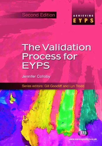 The Validation Process for EYPS (Achieving EYPS Series)