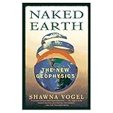 naked earth  the new geophysics