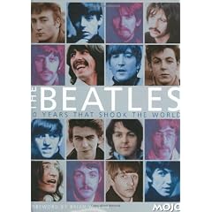 The Beatles: Ten Years That Shook the World