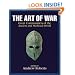 The Art of War: Great Commanders of the Ancient and Medieval Worlds 1600 BC - AD 1600