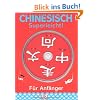 Chinesisch - superleicht!: F�r Anf�nger