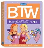 BTW: Bangles That Wow: Bracelets to Embellish with a Friend! [With Craft Wire, Self-Adhesive Jewel Design and Bangles and Beads, Jewels and Glue and P (Girlfriends Craft)