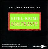 Eifel-Krimi Kultkiste: Vier szenische Lesungen mit Musik und ein H�rspiel.
