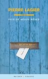Fais de beaux r�ves