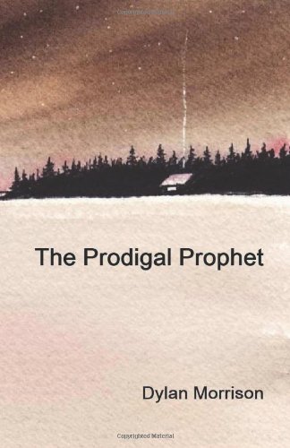 The Prodigal Prophet