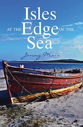 Isles at the Edge of the Sea