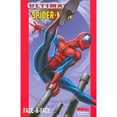 Ultimate Spider-Man, Tome 2 : Face-�-face