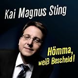 Kai Magnus Sting 'H�mma, wei� Bescheid'