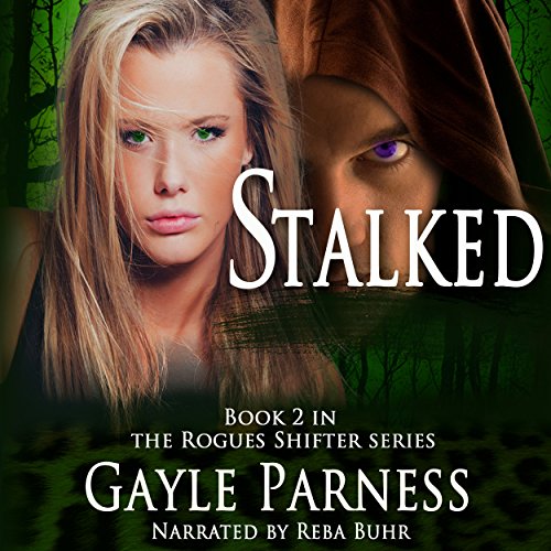 Stalked: Rogues Shifter Series, Book 2