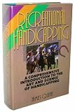 Recreational Handicapping: A Comprehensive Introduction to the Art and Science of Thoroughbred Handicapping