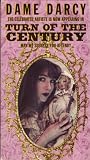 Dame Darcy: Turn of the Century