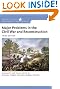 Major Problems in the Civil War and Reconstruction: Documents and Essays (Major Problems in American History)
